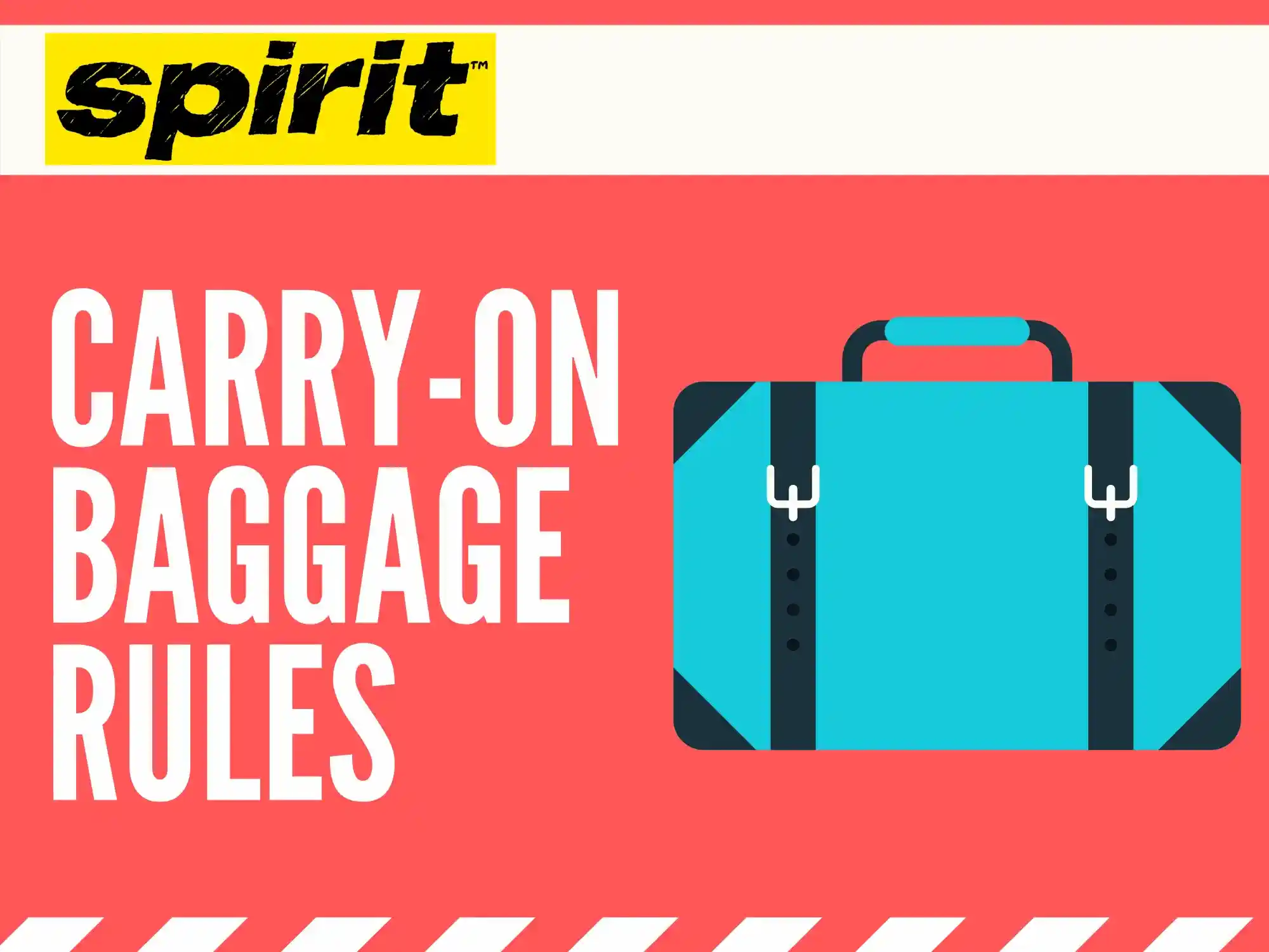Spirit Baggage Restrictions