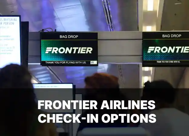 Frontier Airlines Check-in Options
