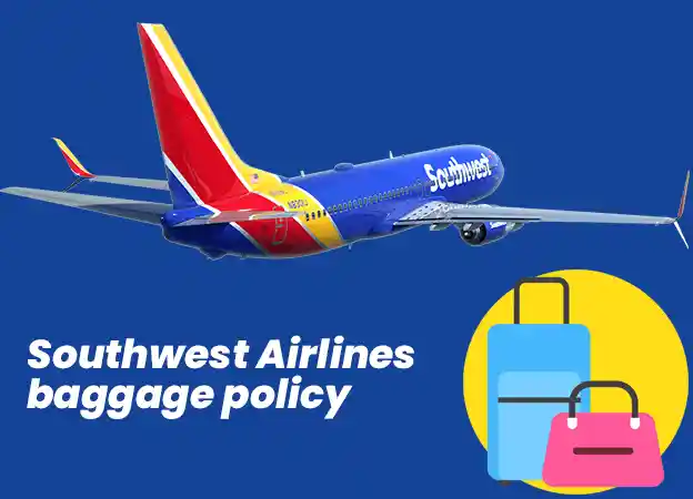 Southwest Airlines baggage policy
